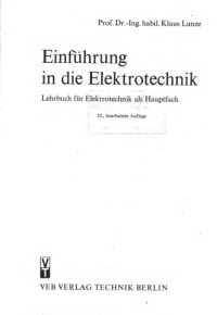 Klaus Lunze — Einfuhrung in die Elektrotechnik