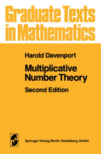 Harold Davenport (auth.) — Multiplicative Number Theory