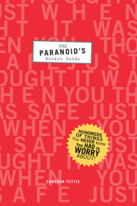 Cameron Tuttle — The Paranoid's Pocket Guide