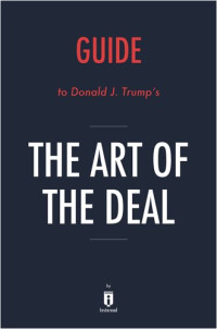 . Instaread — The Art of the Deal: by Donald Trump