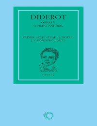 J. Guinsburg Denis Diderot — Diderot: Obras V - o Filho Natural