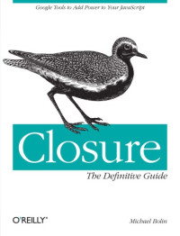 Michael Bolin — Closure The Definitive Guide