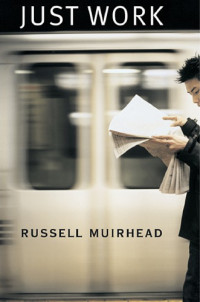Muirhead, Russell — Just Work
