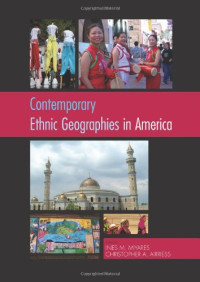 Christopher A. Airriess — Contemporary Ethnic Geographies in America