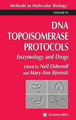 Lance Stewart, James J. Champoux (auth.), Neil Osheroff, Mary-Ann Bjornsti (eds.) — DNA Topoisomerase Protocols
