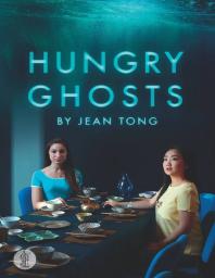 Jean Tong — Hungry Ghosts