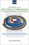 Giovanni Capannelli, Jayant Menon — Dealing With Multiple Currencies in Transitional Economies: The Scope for Regional Cooperation in Cambodia, the Lao People's Democratic Republic, and Viet Nam