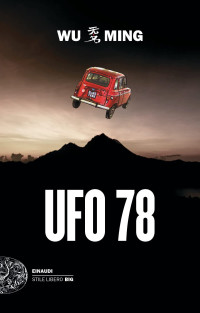 Wu Ming — Ufo 78