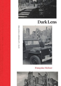 Françoise Meltzer — Dark Lens