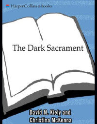 Kiely, David M.;McKenna, Christina — The dark sacrament: exoricism in modern Ireland