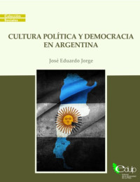 Jorge, José Eduardo — Cultura Política y Democracia en Argentina