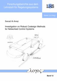 Sanad Al-Areqi — Investigation on Robust Codesign Methods for Networked Control Systems