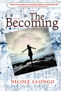 Nicole M Luongo — The Becoming