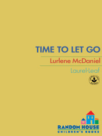 Lurlene McDaniel — Time to Let Go