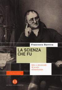 Francesco Barreca — La scienza che fu