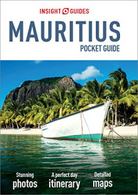 Insight Guides — Insight Guides Pocket Mauritius (Travel Guide eBook)