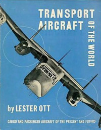 Lester Ott — Transport Aircraft of the World