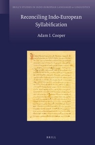 Adam I. Cooper — Reconciling Indo-European Syllabification