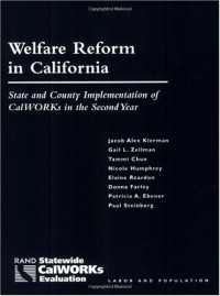 Jacob Klerman — Welfare Reform in California: State and County Implementation of CalWORKs in the Second Year