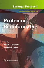 Andrew R. Jones, Simon J. Hubbard (auth.), Simon J. Hubbard, Andrew R. Jones (eds.) — Proteome Bioinformatics