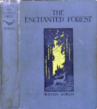 Bowen — The Enchanted Forest