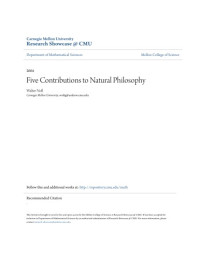 Walter Noll — Five Contributions to Natural Philosophy