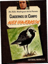 Félix Rodríguez de la Fuente — Aves viajeras (II)