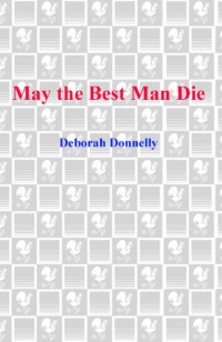 Deborah Donnelly — May the Best Man Die (Carnegie Kincaid, Book 3)