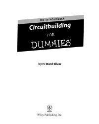 Silver, H. Ward — Circuitbuilding Do-It-Yourself For Dummies