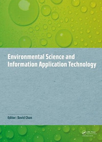 David Chan — Environmental Science and Information Application Technology: Proceedings of the 2014 5th International Conference on Environmental Science and ...ESIAT 2014), November 7-8, 2014, Hong Kong.