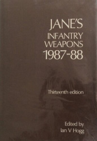 Ian V. Hogg — Jane's Infantry Weapons, 1987-88