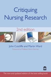 John Cutcliffe; Martin Ward — Critiquing Nursing Research