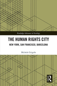 Michele Grigolo — The Human Rights City