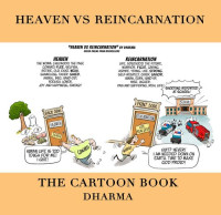 Dharma — Heaven Vs Reincarnation: The Cartoon Book