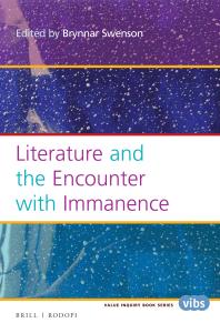 Brynnar Swenson — Literature and the Encounter with Immanence