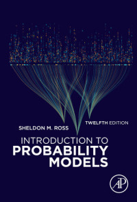 Sheldon M. Ross — Introduction to Probability Models