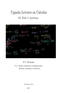 E.V. Shchepin — Uppsala Lectures on Calculus. On Euler’s Footsteps