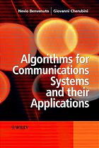 Nevio Benvenuto; Giovanni Cherubini — Algorithms for communications systems and their applications