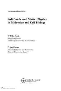 Poon W.C.K., Andelman D. (eds.) — Soft condensed matter physics in molecular and cell biology