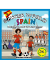 Ethan Zohn,David Rosenberg — Spain. Explore the World Through Soccer