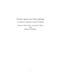 Marie La Palme Reyes — Generic figures and their glueings: A constructive approach to functor categories