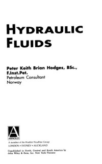 Peter Keith Brian Hodges — Hydraulic fluids