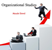 Maude Dowd — Organizational Studies