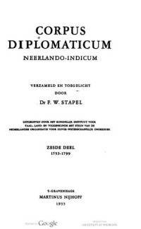 J. E. Heeres — Corpus diplomaticum Neerlando-Indicum : 1596-1799.