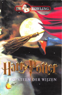 JK Rowling — Harry Potter 01 - en de Steen der Wijzen