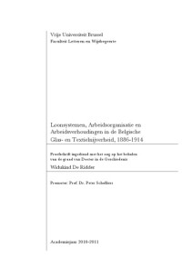 Widukind De Ridder — Loonsystemen, Arbeidsorganisatie en Arbeidsverhoudingen in de Belgische Glas- en Textielnijverheid, 1886-1914