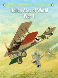 Paolo Varriale; Harry Dempsey (Illustrator) — Italian Aces of World War 1