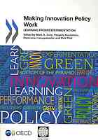 OECD — Making innovation policy work : learning from experimentation
