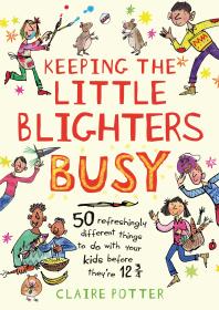 Claire Potter — Keeping the Little Blighters Busy