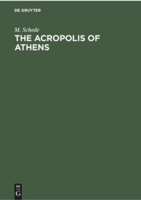 M. Schede; H. T. Price — The Acropolis of Athens